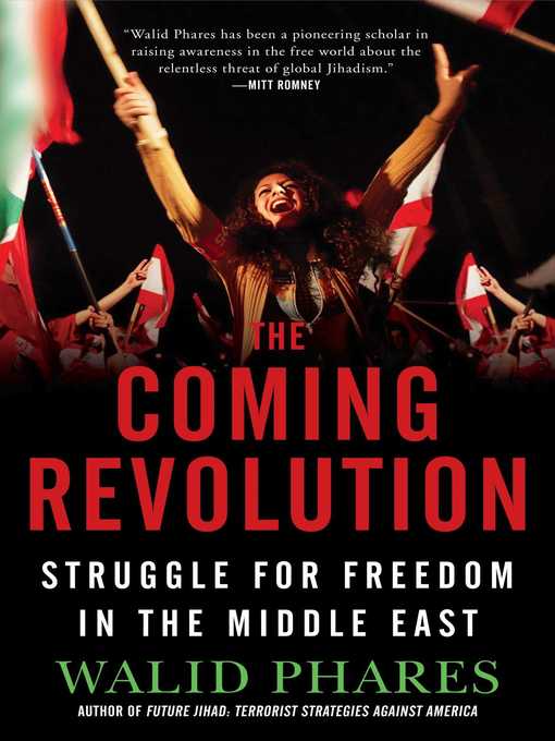 Title details for The Coming Revolution by Walid Phares - Wait list